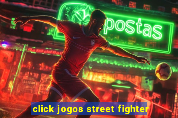 click jogos street fighter